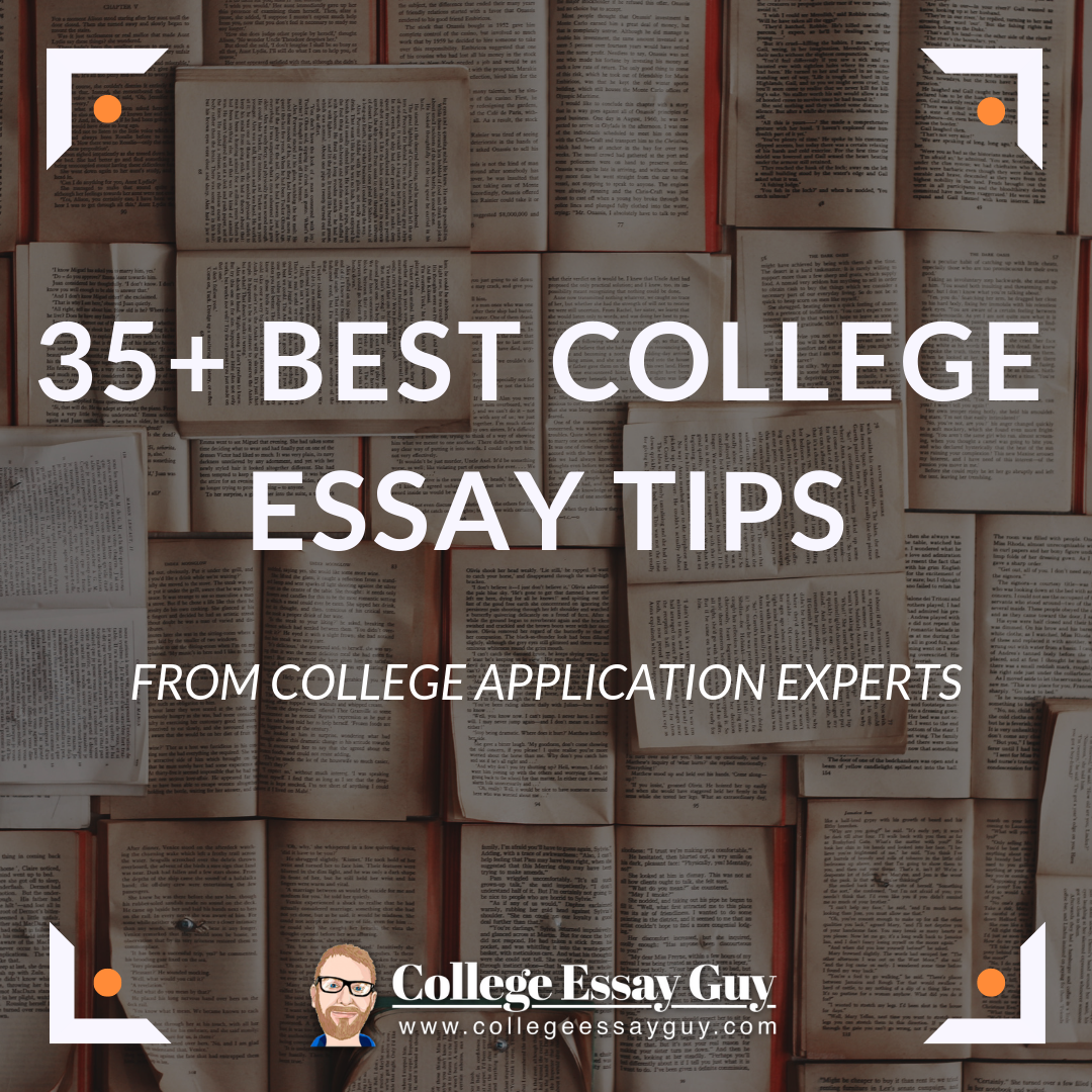 tips for writing a good college admissions essay
